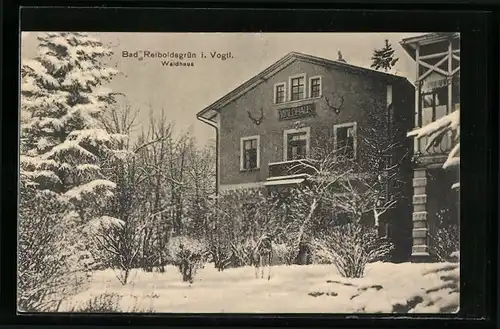 AK Bad Reiboldsgrün /Vogtland, Waldhaus im Schnee