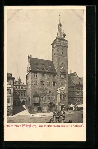 AK Würzburg, Der Grafeneckardsbau, Altes Rathaus