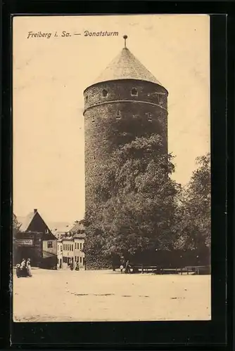 AK Freiberg /Sachsen, Ansicht Donatsturm