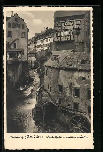 AK Saarburg /Trier, Wasserfall mit alten Mühlen