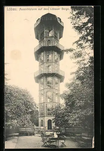 AK Löbau, König Friedrich August-Thurm auf dem Löbauer Berg