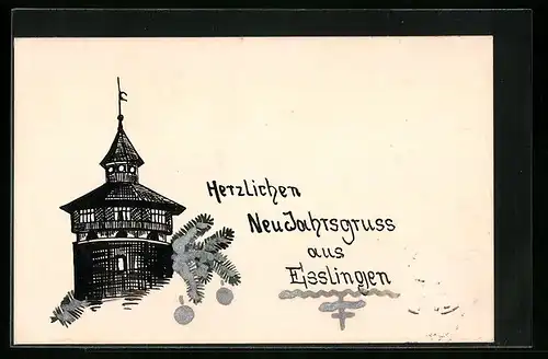 Künstler-AK Handgemalt: Esslingen, Turm, Neujahrsgruss