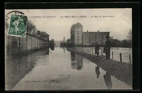 AK Caudeve-les-Elbeuf, La Rue de Strasbourg, Hochwasser
