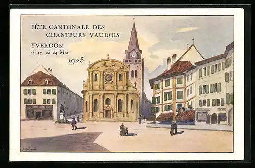 Künstler-AK Yverdon, Fête Cantonale des Chanteurs Vaudois 1925