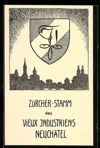 Künstler-AK Neuchâtel, Wappen des Zürcher-Stamm des Vieux Industriens