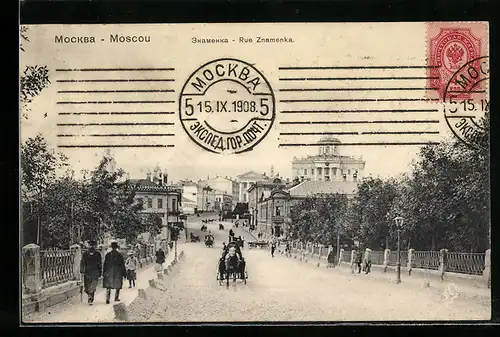 AK Moscou, Rue Znamenka