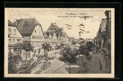 AK Friedberg /Hessen, Kaiserstrasse aus der Vogelschau