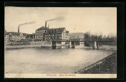 AK Wanfried, Partie an der neuen Werrabrücke