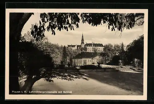 AK Plauen, Lohmühlenpromenade mit Schloss