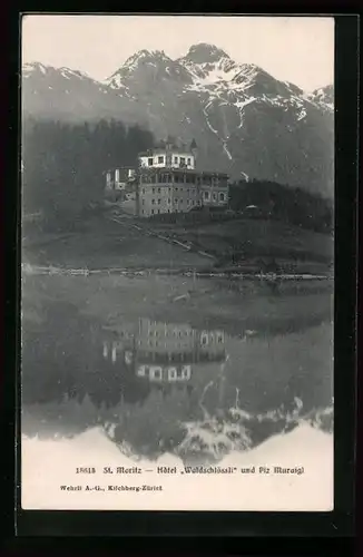 AK St. Moritz, Hotel Waldschlössli und Piz Muraigl