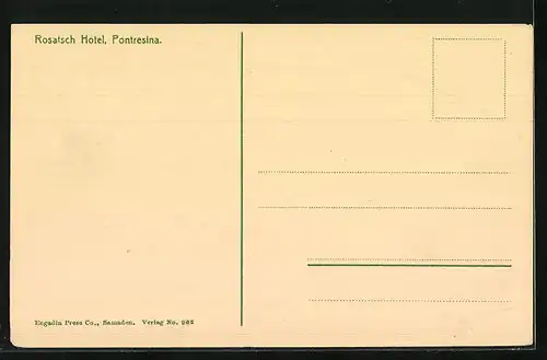 AK Pontresina, Rosatsch Hotel mit Anlage und Strasse