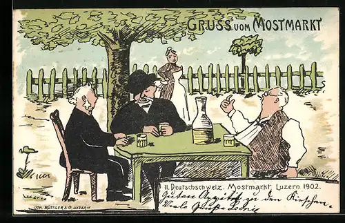 Lithographie Luzern, II. Deutschschweiz. Mostmarkt 1902, Männer sitzen im Wirtshausgarten