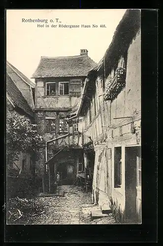 AK Rothenburg o. T., Hof in der Strasse Rödergasse 405