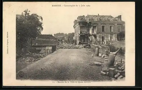 AK Mamers, Catastrophe de 1904, Moulin de la Ville et Quais détruits, Zerstörte Ortspartie nach Hochwasser