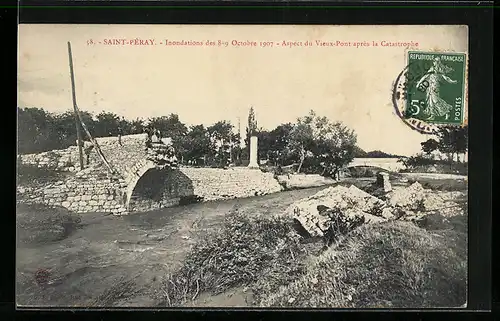 AK Saint-Péray, Inondations de 1907, Aspect du Vieux-Pont aprés la Catastrophe, Hochwasser