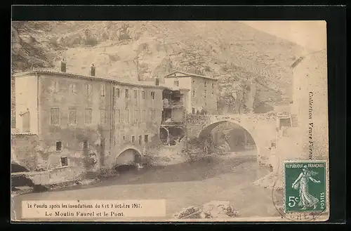 AK Le Pouzin, Le Moulin Faurel et le Pont après les inondations de 1907, Hochwasser