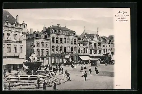 AK Aachen, Partie am Markt mit Kaiser Karl-Brunnen