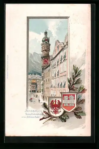 Passepartout-Lithographie Innsbruck, Herzog Friedrichstrasse mit Goldenem Dachl, Wappen