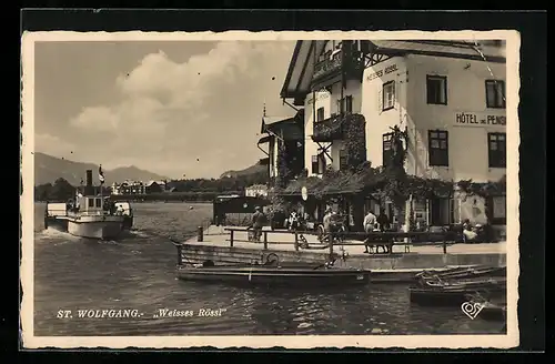 AK St. Wolfgang, Hotel Pension Weisses Rössl und Dampfer