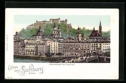 AK Salzburg, Stadtbrücke mit Festung