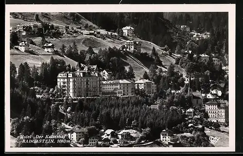 AK Badgastein an der Tauernbahn, Hotel Der Kaiserhof