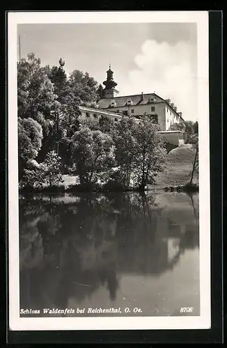 AK Reichenthal /O.Oe., Schloss Waldenfels bei Schönwetter