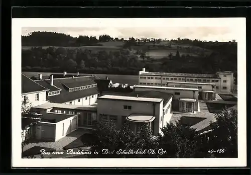 AK Bad Schallerbach /Ob. Öst., Das neue Badehaus