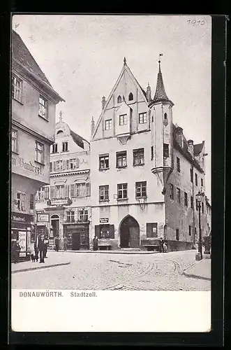 AK Donauwörth, Stadtzoll mit Geschäften