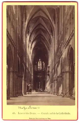 Fotografie unbekannter Fotograf, Ansicht Metz, Inneres des Doms, Grande nef de la Cathedrale