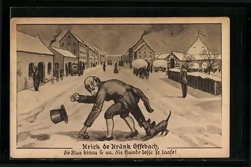 Künstler-AK Offenbach, Krick de Kränk Offebach, Älterer Herr mit Hund auf der Strasse im Winter