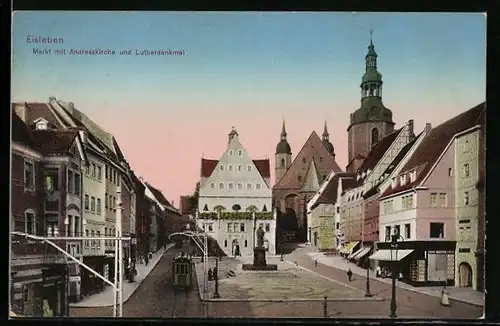 AK Eisleben, Markt mit Andreaskirche, Lutherdenkmal und Strassenbahn