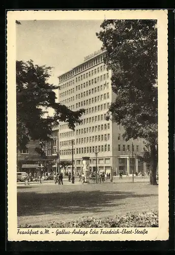 AK Frankfurt a.M., Gallus-Anlage Ecke Friedrich-Ebert-Strasse