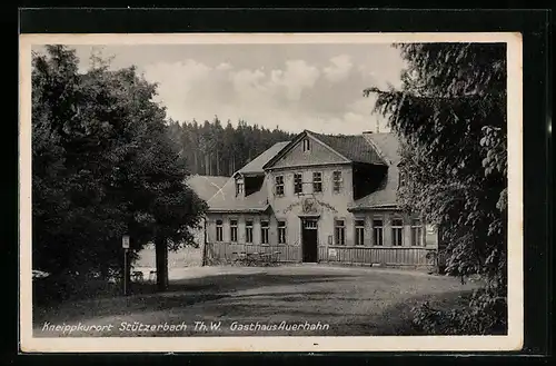 AK Stützerbach /Th., Gasthaus Auerhahn