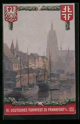 Künstler-AK Frankfurt, Deutsches Turnfest Juli 1908, Partie am Hafen mit Segelbooten
