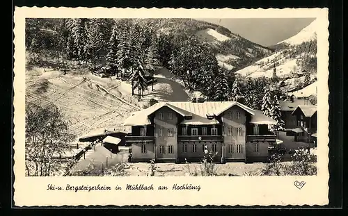 AK Mühlbach am Hochkönig, Ski- und Bergsteigerheim im Schnee