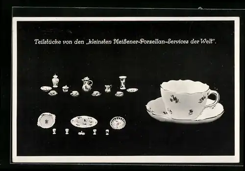 AK Meissen, Kleinstes Porzellanservice der Welt, Teilstücke und normal grosse Tasse