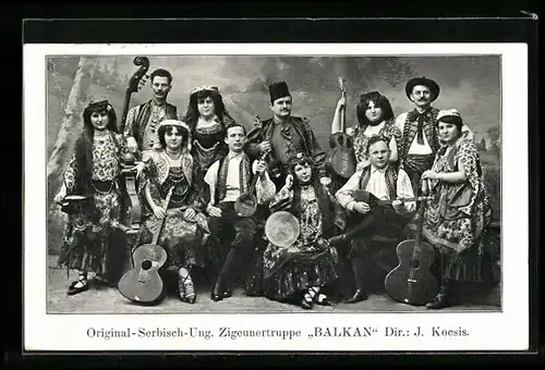 AK Original-Serbisch-Ung. Zigeunertruppe Balkan, Trachtenkapelle