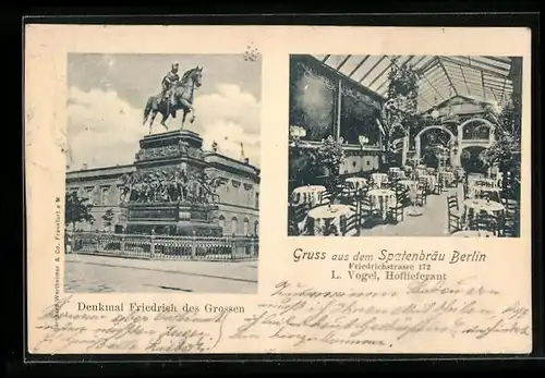 AK Berlin, Gasthaus Spatenbräu, Friedrichstrasse 172, Denkmal Friedrich des Grossen