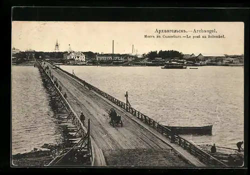 AK Archangel, Le pont au Solombal