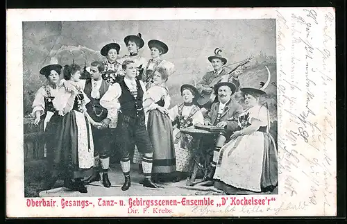 AK Oberbayr. Gesangs-, Tanz- und Gebirgsscenen-Ensemble D`Kochelsee`r