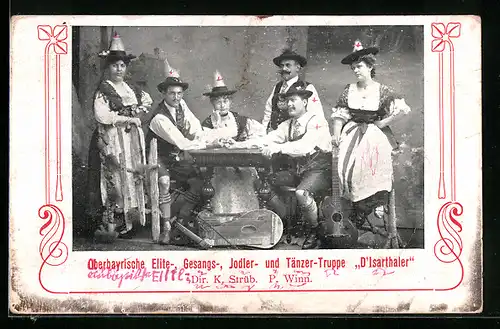 AK Oberbayrische Elite-, Gesangs-, Jodler- und Tänzertruppe D`Isarthaler in Tracht