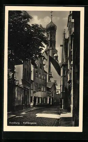 AK Augsburg, Kohlergasse mit Kirche