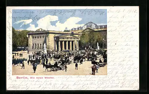 AK Berlin, Die neue Wache