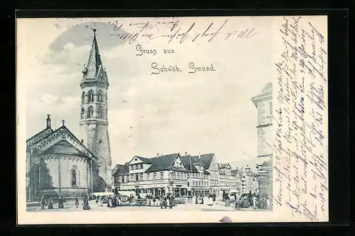 AK Schwäb. Gmünd, Marktplatz mit Kirche