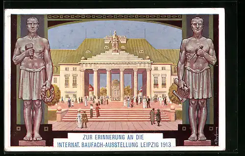 AK Leipzig, Internat. Baufach-Ausstellung 1913, Eingang Reitzenhainer Strasse