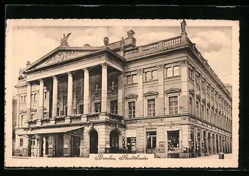 AK Breslau, Fassade des Stadttheater