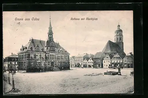 AK Calau, Rathaus mit Marktplatz