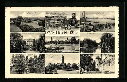 AK Frankfurt-Höchst, Bahnhof, Stadtpark, Mainansicht, Neues Rathaus und Ochsenturm