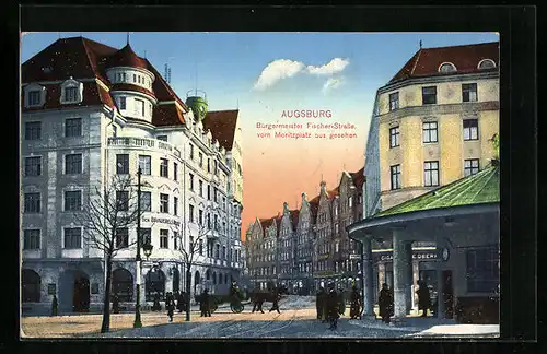 AK Augsburg, Bürgermeister Fischer-Strasse vom Moritzplatz aus gesehen