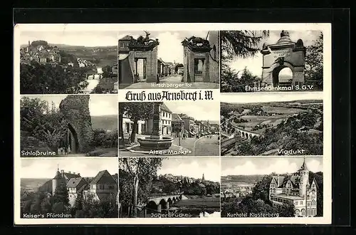 AK Arnsberg i. W., HIrschberger Tor, Ehmsendenkmal S. G. V., Viadukt, Alter Markt und Kurhotel Klosterberg